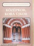 Középkor, kora újkor