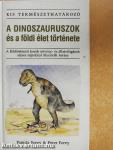 A dinoszauruszok és a földi élet története