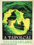 A tapolcai tavasbarlang