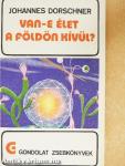 Van-e élet a Földön kívül?
