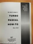 The Waite Group's Turbo Pascal How-To