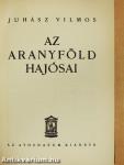 Az aranyföld hajósai