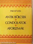 Antik bölcsek, gondolatok, aforizmák