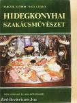 Hidegkonyhai szakácsművészet