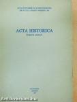 Acta Historica Tomus LXXXV.