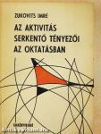 Az aktivitás serkentő tényezői az oktatásban