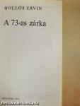 A 73-as zárka