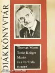 Tonio Kröger/Mario és a varázsló