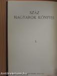 Száz magyarok könyvei I-X.