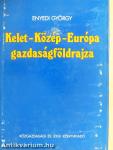 Kelet-Közép-Európa gazdaságföldrajza