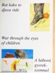A háború gyerekszemmel