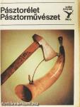 Pásztorélet, pásztorművészet