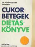 Cukorbetegek diétáskönyve