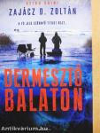 Dermesztő Balaton