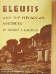 Eleusis and the Eleusinian Mysteries