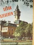 Séták Szegeden