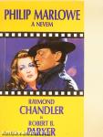 Philip Marlowe a nevem
