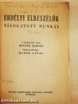 Erdélyi elbeszélők válogatott munkái