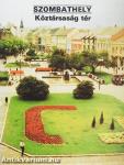 Szombathely - Köztársaság tér