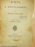 Emil vagy a nevelésről (rossz állapotú)