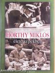 Horthy Miklós élete képekben