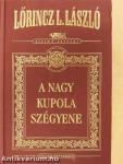 A Nagy Kupola szégyene