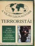 A világ legnagyobb terroristái