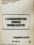 A gazdaságirányítási rendszer továbbfejlesztése