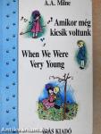 Amikor még kicsik voltunk