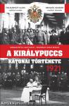 A királypuccs katonai története 1921