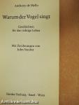 Warum der Vogel singt