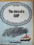The Story of a Ship