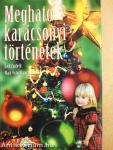 Megható karácsonyi történetek