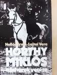 Horthy Miklós a fehérek vezére