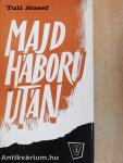 Majd háború után