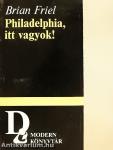 Philadelphia, itt vagyok!