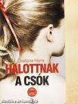 Halottnak a csók