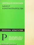 Nászút Konstantinápolyba