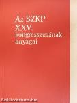 Az SZKP XXV. kongresszusának anyagai