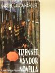 Tizenkét vándor novella