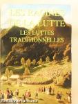 Les racines des luttes traditionnelles