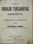 A magyar irodalmi tanulmányok kézikönyve (rossz állapotú)