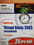 Tanuljuk meg a Visual Basic 2005 használatát 24 óra alatt - CD-vel