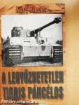 A legyőzhetetlen Tigris páncélos