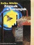 Zúgnak a harangok