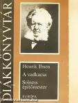 A vadkacsa/Solness építőmester