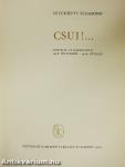 Csui!...