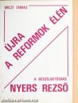 Újra a reformok élén