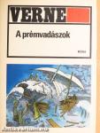 A prémvadászok