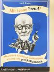 Mit tenne Freud?